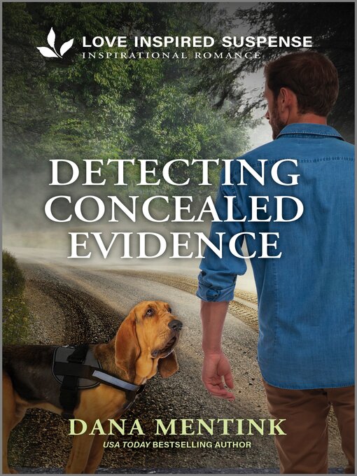 Title details for Detecting Concealed Evidence by Dana Mentink - Available